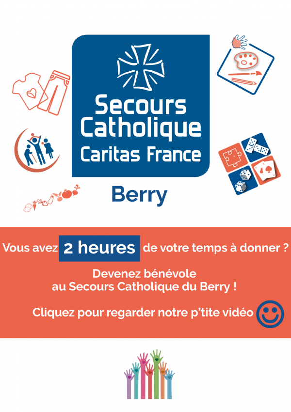 vidéo : 2 heures de dispo ? ... Devenez bénévole au Secours Catholique du Berry